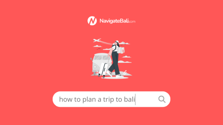 how to plan a trip to bali